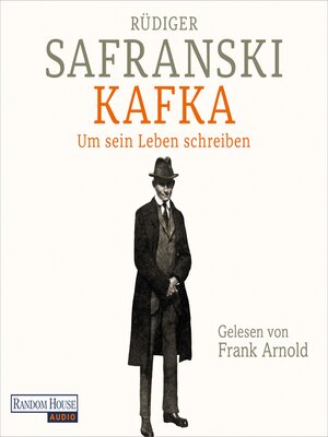 cover image of Kafka. Um sein Leben schreiben.